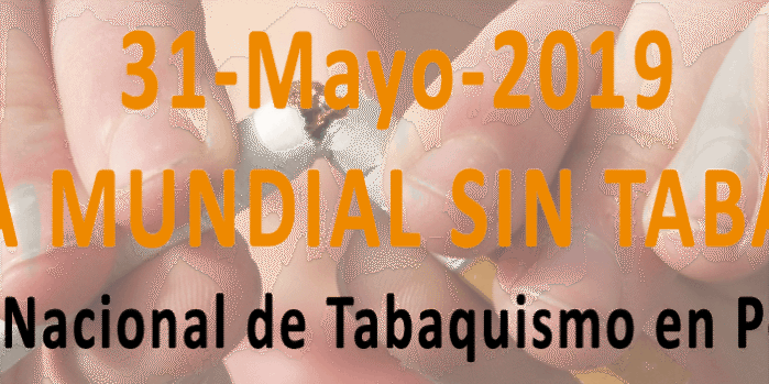 31 de Mayo de 2019 - Día Mundial Sin Tabaco