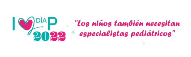 Día P 2022. “Los niños también necesitan especialistas pediátricos”