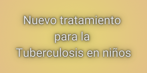 Disponibles formulaciones de antituberculosos child friendly