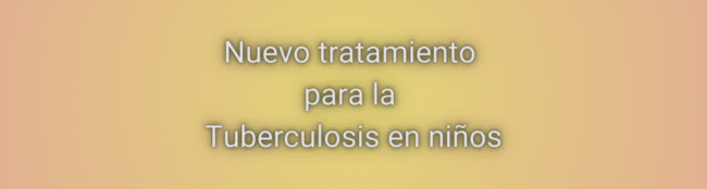 Disponibles formulaciones de antituberculosos child friendly
