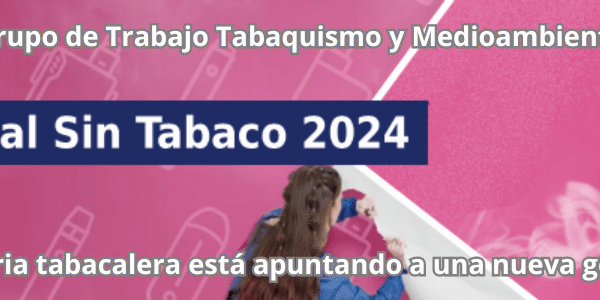Día Mundial Sin tabaco 2024