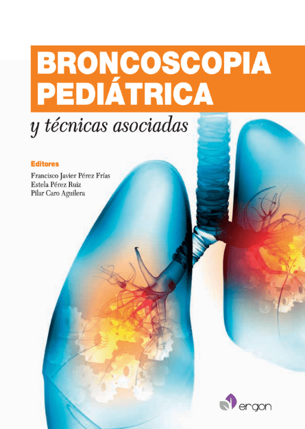 BRONCOSCOPIA PEDIÁTRICA Y TECNICAS ASOCIADAS