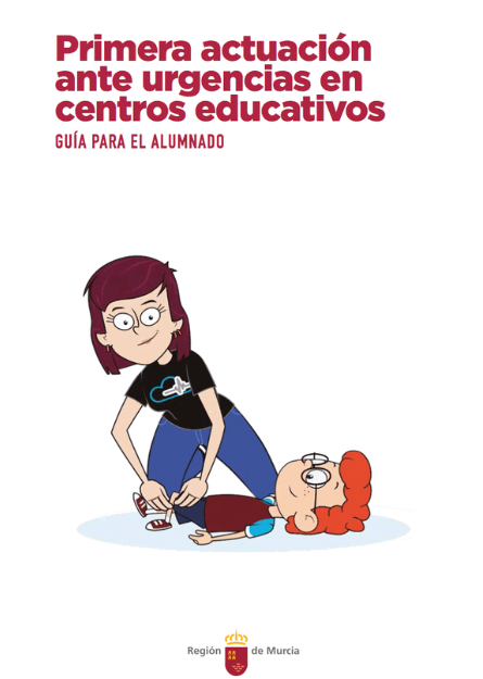 PRIMERA ACTUACIÓN ANTE URGENCIAS EN CENTROS EDUCATIVOS