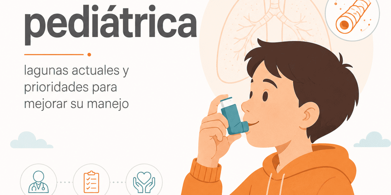Asma leve pediátrica lagunas actuales y prioridades para mejorar su manejo